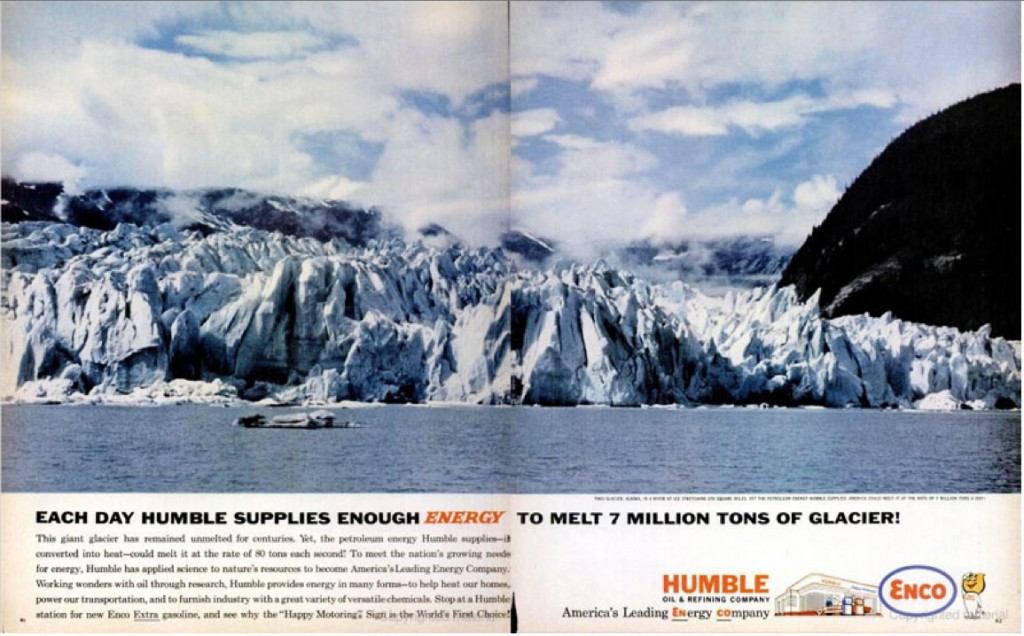 Humble Oil Melts Glaciers!
