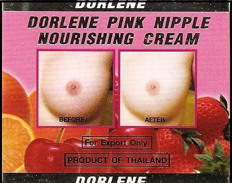 Dorlene Pink Nipple Nourishing Cream if at all possible make that nipple
