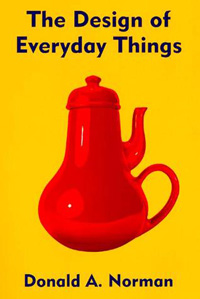 The Design of Everyday Things by Donald Norman
