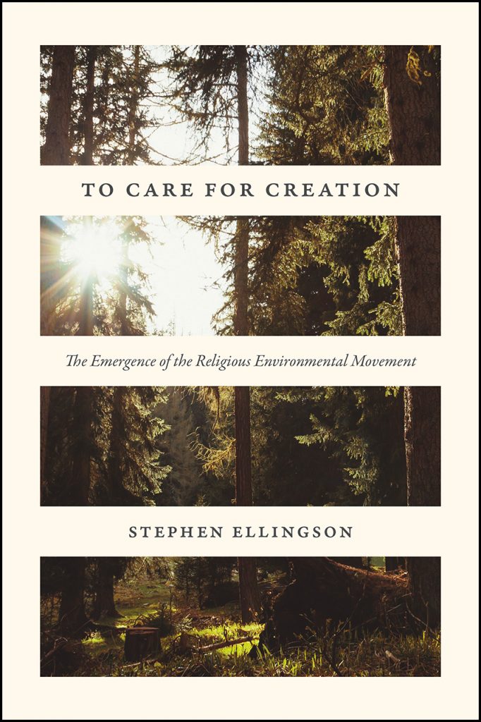 Stephen Ellingson on Religious Environmentalism