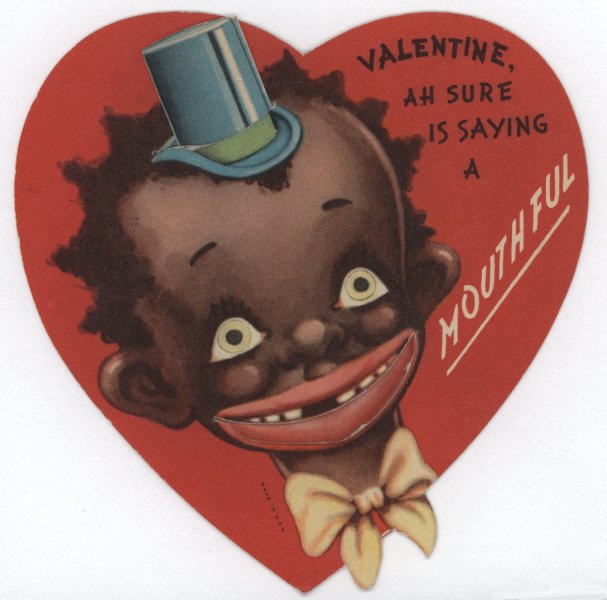 Racist Vintage Valentine S Day Cards Africans And African Americans Sociological Images