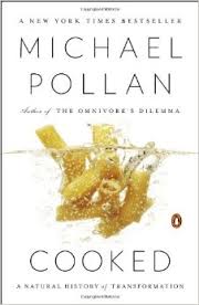 Michael Pollan's "Cooked"